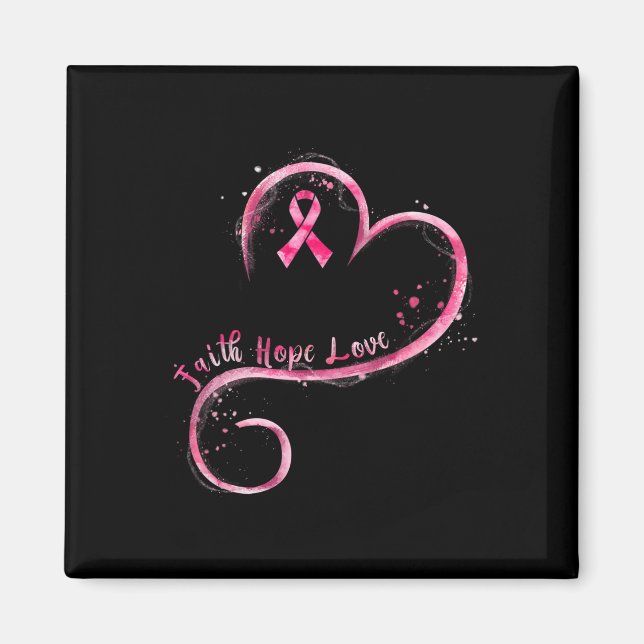 Faith Hope Love Pink Ribbon Breast Cancer Awarenes Magnet (Front)
