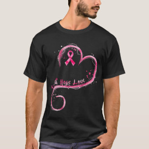 Faith Hope Love Pink Ribbon Breast Cancer Awarenes T-Shirt