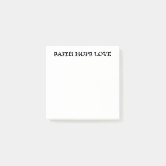 Faith Hope Love Post-it Notes (Front)