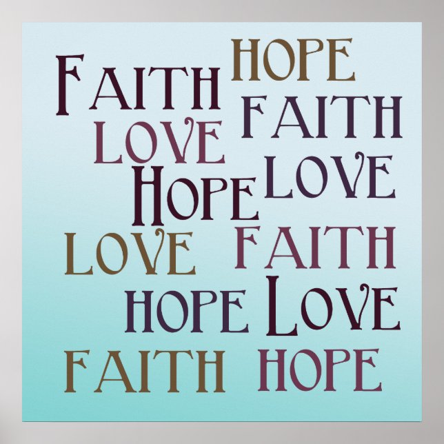 Faith, Hope, Love Poster (Front)