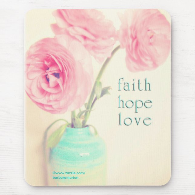 faith hope love ranunculus flowers 1 corinthias 13 mouse mat (Front)