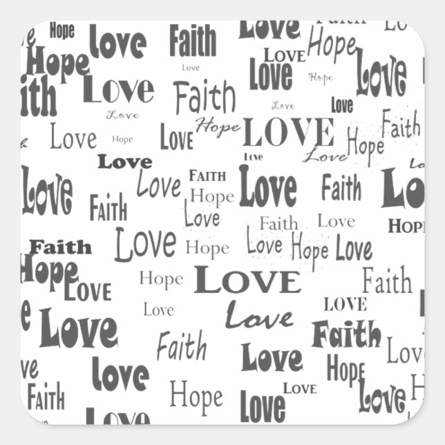 Faith Hope Love Square Sticker (Front)