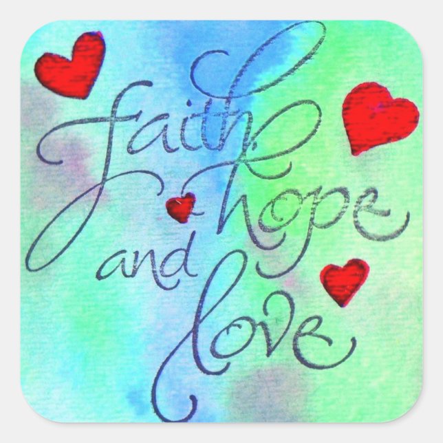 faith hope love square sticker (Front)