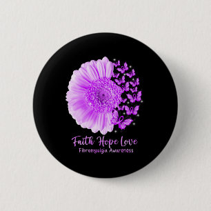 Faith Hope Love Sunflower Butterfly Fibromyalgia A 6 Cm Round Badge