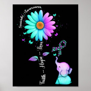 Faith Hope Love Sunflower Elephant Suicide Awarene Poster