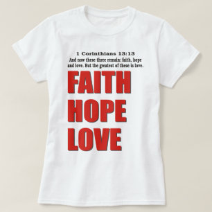 Faith Hope Love T-Shirt