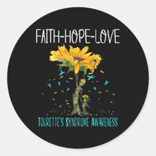 Faith Hope Love TOURETTE'S SYNDROME AWARENESS Classic Round Sticker
