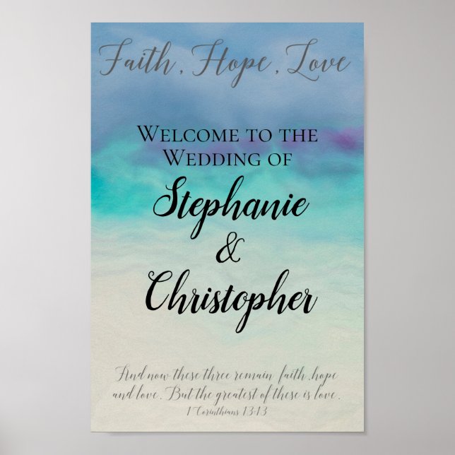 Faith Hope Love Watercolor Bible Verse Wedding Poster (Front)