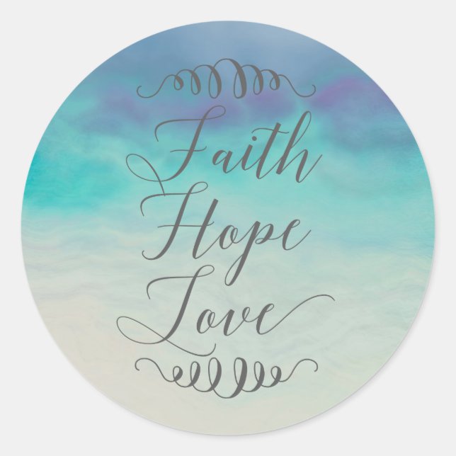 Faith Hope Love Watercolor Classic Round Sticker (Front)