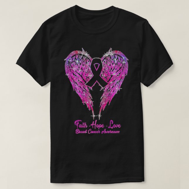 Faith Hope Love Wings Breast Cancer Awareness Pink T-Shirt (Design Front)