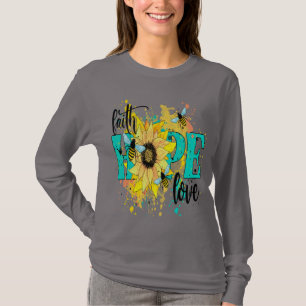 Faith Hope Love with Sunflowers T-Shirt