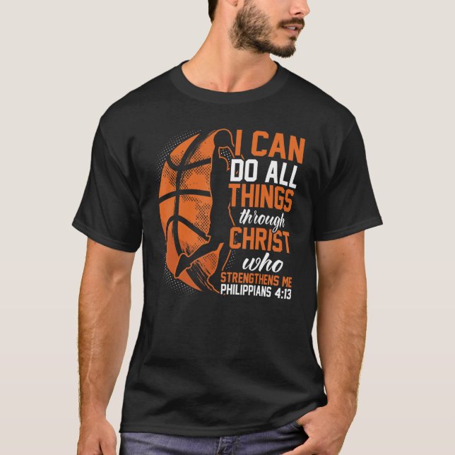 Faith I can do all things through christ christian T-Shirt (Front)