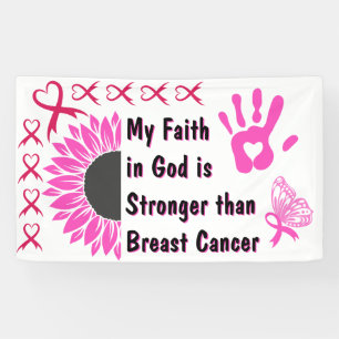 faith in god breast cancer survivor banner ideas