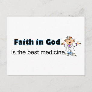 Faith in God is the best medicine with doctor Postcard