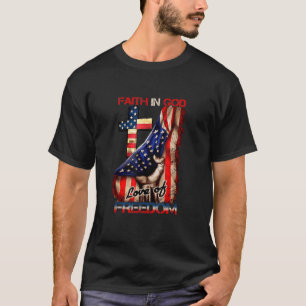 Faith In God Love Of Freedom Us Flag Christ Religi T-Shirt
