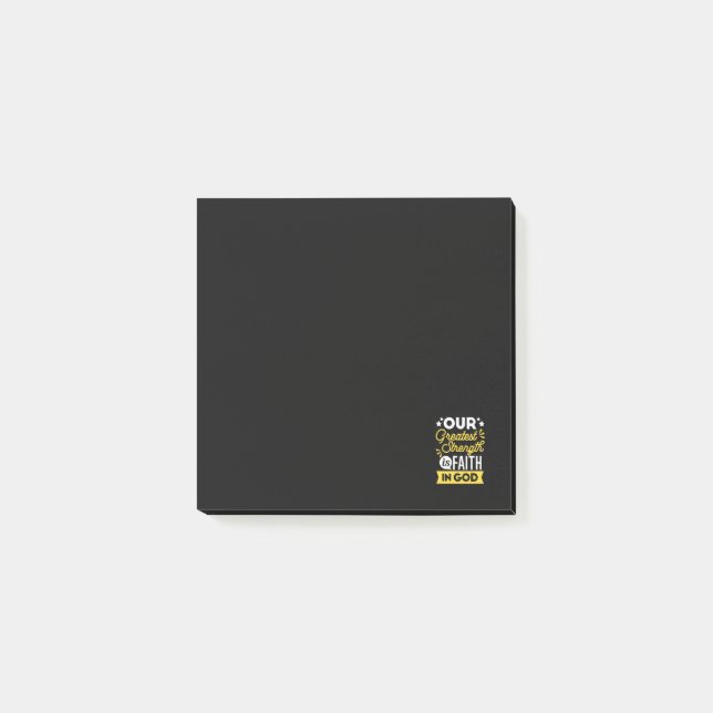 Faith in God – Our Greatest Strength Quote Post-it Notes (Front)