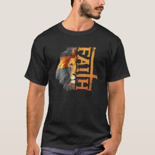 Faith in God   Strong Lion Believe in God T-Shirt