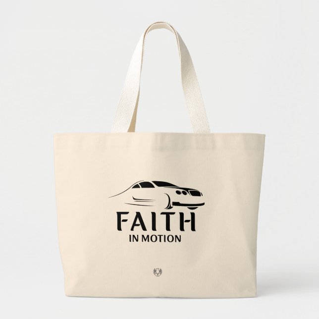 Faith In Motion Large Tote Bag (Front)