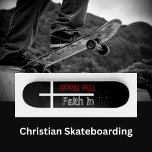 Faith In The Blood Christian Cross Skateboard<br><div class="desc">Faith In The Blood. One of our Christian Skateboarder's Collection. Red,  Black & White Text with Cross. Customisable—Use the "Personalise It" Tab to change text or image. Religious Skateboards.</div>