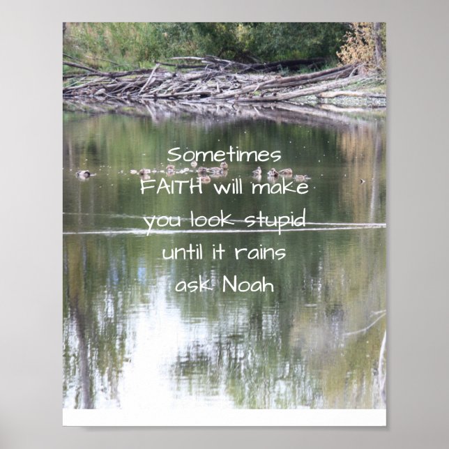 Faith Inspirational Humour Quote Bible Christian  Poster (Front)