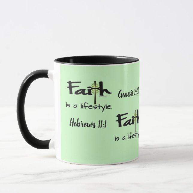 "Faith is a Lifestyle" - Hot Beverage Cup / Mug (Left)