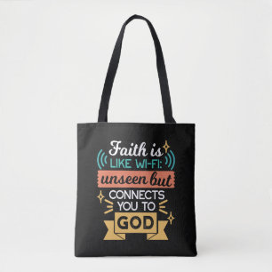 Faith Is Like WiFi Funny Christian Quote Art Tote Bag