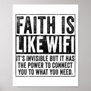 Faith Is Like Wifi God Jesus Religious Christian F Poster