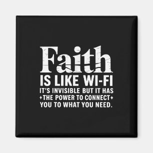 Faith Is Like Wifi God, Jesus Religious Christian Magnet