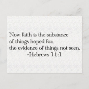 Faith is the Substance of Things Hoped for Postcard