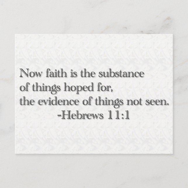 Faith is the Substance of Things Hoped for Postcard (Front)