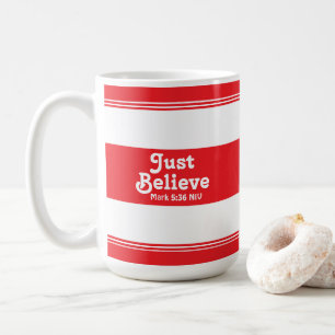 Faith Just Believe Red and White Striped Christmas Coffee Mug