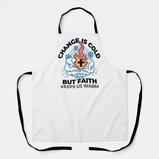 Faith Keeps Us Warm -  Uplifting Winter Artwork Apron (Front)
