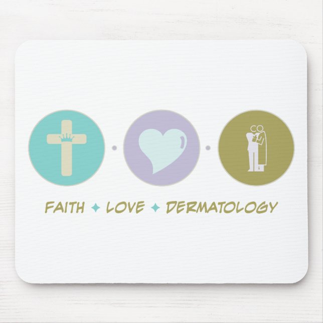 Faith Love Dermatology Mouse Mat (Front)