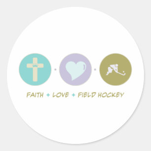 Faith Love Field Hockey Classic Round Sticker