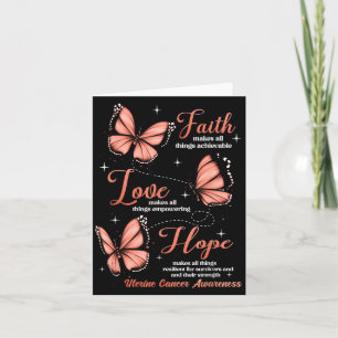 Faith Love Hope Butterfly Uterine Cancer Awareness Card