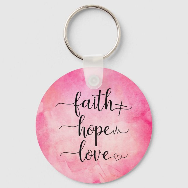 Faith Love Hope Christian Scripture Watercolor Key Ring (Front)