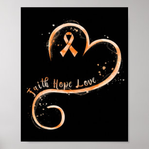 Faith Love Hope Courage  Aml Leukaemia Awareness  Poster