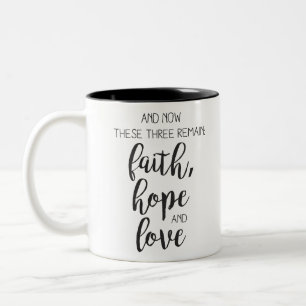 Faith love hope Two-Tone coffee mug