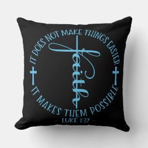 Faith Luke 1:37 Throw Pillow