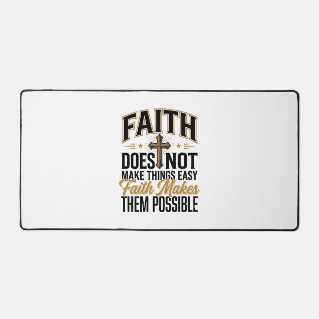 Faith Makes Them Possible Christian Typography Des Desk Mat (Front)