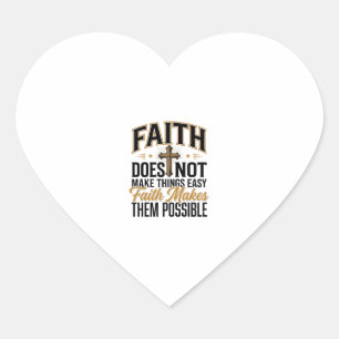 Faith Makes Them Possible Christian Typography Des Heart Sticker