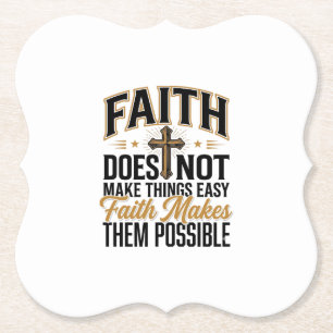 Faith Makes Them Possible Christian Typography Des Paper Coaster