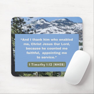 Faith Message - Bible Verse - 1 Timothy 1-12 -  Mouse Mat