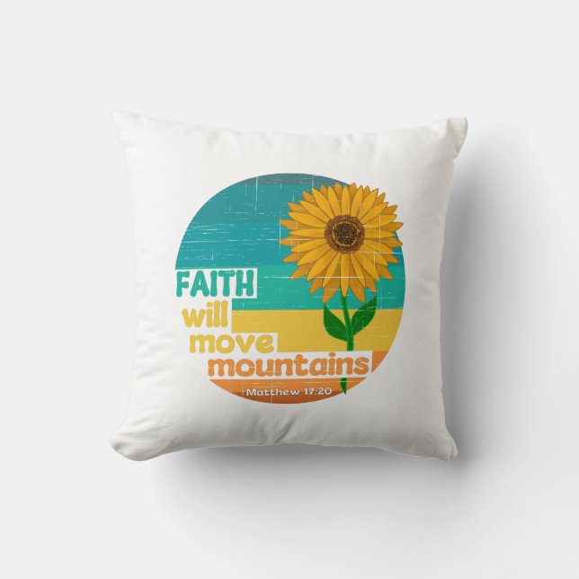 Faith Move Mountains Christian Design Cushion (Front)