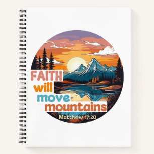 Faith Move Mountains Christian Design Notebook