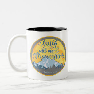 Faith Move Mountains Christian Design Two-Tone Coffee Mug