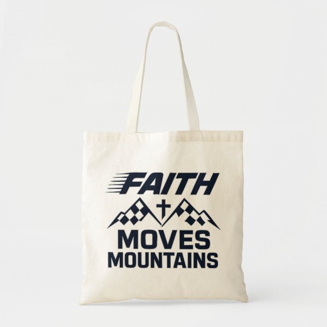 Faith Moves Mountain Tote Bag (Front)