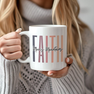Faith Moves Mountains Bible Verse Coffee Mug