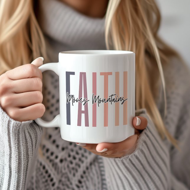 Faith Moves Mountains Bible Verse Coffee Mug (Express your faith boldly and stylishly with our durable, meaningful "Faith Moves Mountains" mug.)