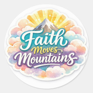 "Faith Moves Mountains Sticker Design"